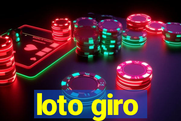 loto giro